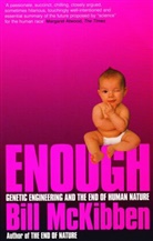 Bill McKibben, McKibben Bill - Enough
