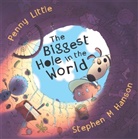 Stephen M. Hanson, Penny Little - Biggest Hole in the World