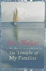 Alice Walker - The Temple of my Familiar
