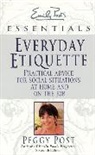 Peggy Post - Everyday Etiquette