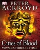 Peter Ackroyd - Cities of Blood