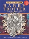 Michael Gerber - Barry Trotter and the Dead Horse