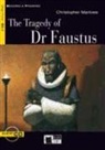 James Butler, Christopher Marlowe, Christopher Marlowe, MARLOWE CHRISTOPHER - TRAGEDY OF DR FAUSTUS (THE)  LIVRE+CD