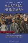Mark Cornwall, Mark Cornwall, Mark (Faculty of Humanities Cornwall, Mark (Professor of Modern European History Cornwall - Last years of austria hungary