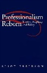Eliot Freidson, E Freidson, Eliot Freidson, Eliot (University of California Freidson, Freidson Eliot - Profesionalism Reborn
