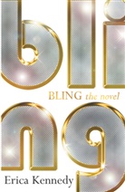 Erica Kennedy - Bling