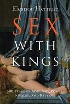 Eleanor Herman, Herman Eleanor - Sex With Kings