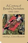 C. Edmund Bosworth, C Edmund Bosworth, C. Edmund Bosworth, Professor Clifford Edmund Bosworth - A Century Of British Orientalists, 1902-2001