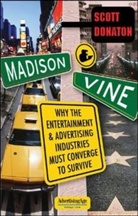 Donaton, Scott Donaton - Madison And Vine