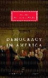 Alexis de Tocqueville, Alexis de Tocqueville - Democracy In America