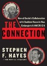 Stephen Hayes, Stephen F. Hayes, Hayes Stephen - The Connection