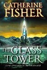 Catherine Fisher, Fisher Catherine - The Glass Tower