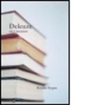 Ronald Bogue - Deleuze On Literature