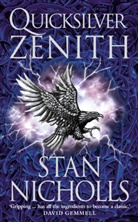Stan Nicholls - The Quicksilver Trilogy