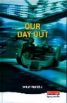 Willy Russell, WillyRussell - Our Day Out