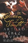 Arturo Perez-Reverte - The Queen of the South