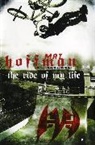 Mat Hoffman, Hoffman Mat, Matt Hoffmann - The Ride of My Life