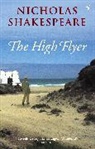 Nicholas Shakespeare - The High Flyer