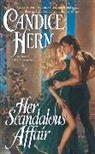Candice Hern, Hern Candice - Her Scandalous Affair