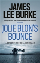 James Lee Burke, James Lee (Author) Burke - Jolie Blon's Bounce