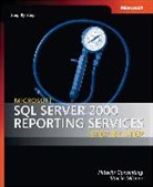 Hitachi Consulting, Hitachi Consulting, Stacia Misner - Microsoft SQL Server 2000 Reporting Services