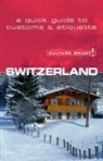 Kendall Maycock - Culture Smart: Switzerland