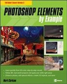 Clarkson, Mark Clarkson - Photoshop Elements X By Example