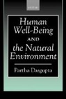 Partha Dasgupta, Partha (University of Cambridge) Dasgupta, Dasgupta Partha - Human Well-Being and the Natural Environment