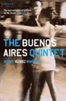 Manuel Vazquez Montalban, Manuel Vázquez Montalbán - The Buenos Aires Quintet