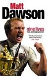 Matt Dawson - Matt Dawson : Nine Lives