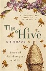 Bee Wilson, Wilson Bee - The Hive