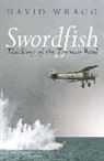 David Wragg, David W. Wragg, Wragg David - Swordfish: