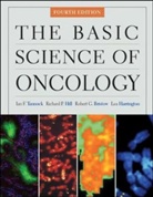 Robert Bristow, Robert G. Bristow, Lea Harrington, Richard Hill, Richard P. Hill, I Tannock... - The Basic Science Of Oncology 4th Ed