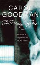 Carol Goodman - The Drowning Tree