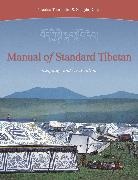 Sangda Dorje, Nicolas Tournadre - Manual of Standard Tibetan