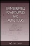 Stoyan B. Bekiarov, Stoyan B. (Illinois Institute of Technology Bekiarov, Bekiarov Stoyan B., Ali Emadi, Ali (Mcmaster University Emadi, Emadi Ali... - Uninteruptible Power Supplies and Active Filters