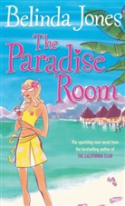Belinda Jones - The Paradise Room