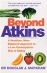 Douglas J. Markham, Dr Douglas Markham, Dr. Douglas J. Markham - Beyond Atkins
