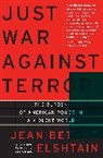 Jean Elshtain, Jean Bethke Elshtain - Just War against Terror