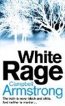 Campbell Armstrong - White Rage