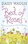 Daisy Waugh, Waugh Daisy - Bed of Roses