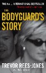 Moira Johnston, Johnston Moira, Trevor Rees-Jones, Rees-Jones Trevor - The Bodyguard's Story