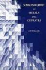 J.R Waldram, J.R. Waldram, J. R. Waldram - Superconductivity Of Metals And Cuprates
