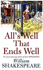 William Shakespeare, Janette Dillon, Barbara Everett - All's Well That Ends Well