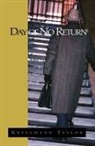Kathrine Kressmann Taylor, kressman Taylor, Kressmann Taylor - Day of no return