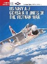 Norman W Birzer, Norman W. Birzer, Peter Mersky, Mersky Peter, Jim Laurier, Laurier Jim - US Navy A-7 Corsair II