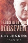 Roy Jenkins - Franklin Delano Roosevelt