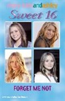 Ashley Olsen, Mary Kate Olsen, Mary-Kate &amp; Ashley Olsen, Olsen Ashley, Olsen Mary-Kate - Forget Me Not
