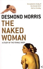 Desmond Morris - The Naked Woman