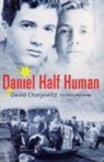 David Chotjewitz - Daniel Half Human